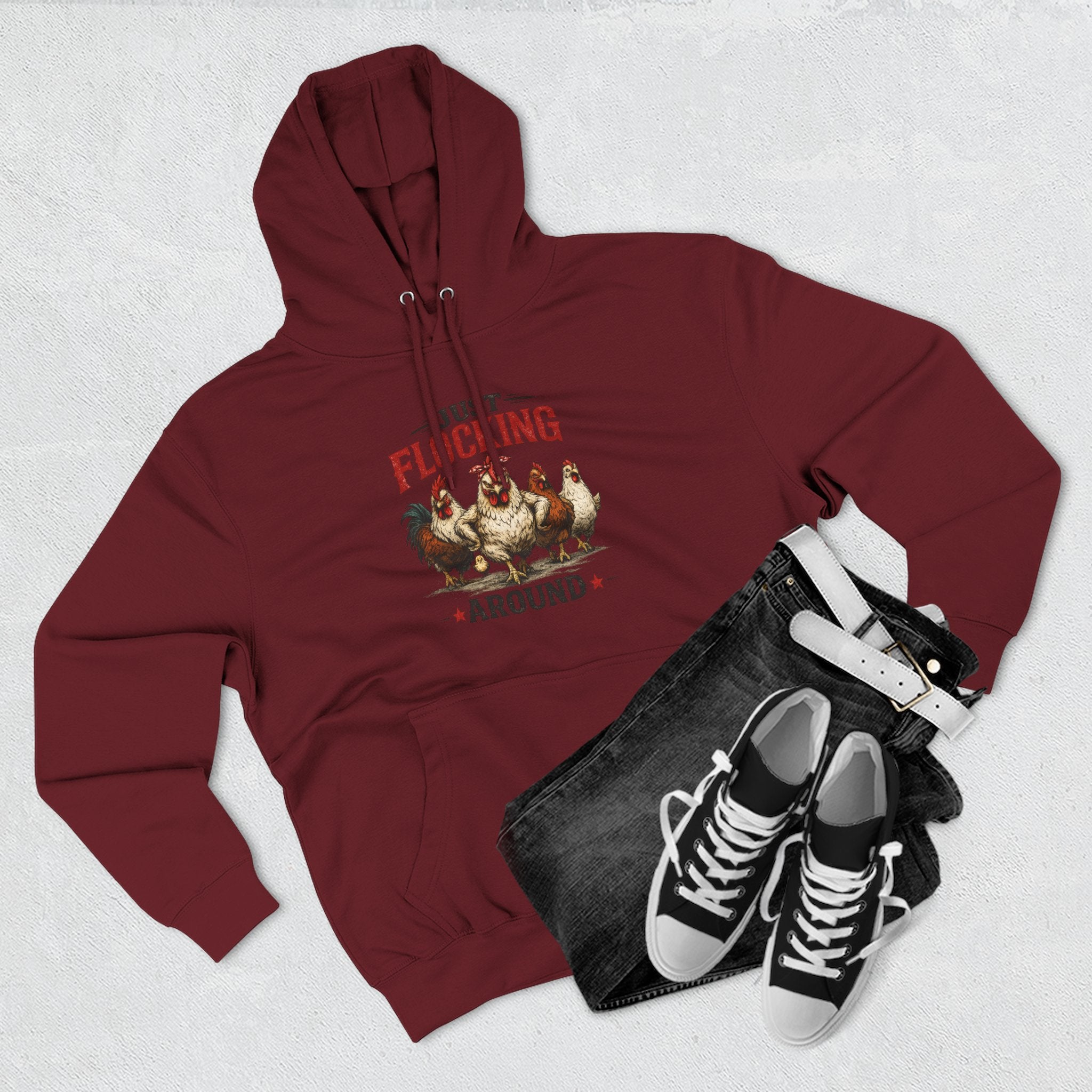 Funny Chicken Hoodie — "Just Flocking Around" Farm Animal Pullover