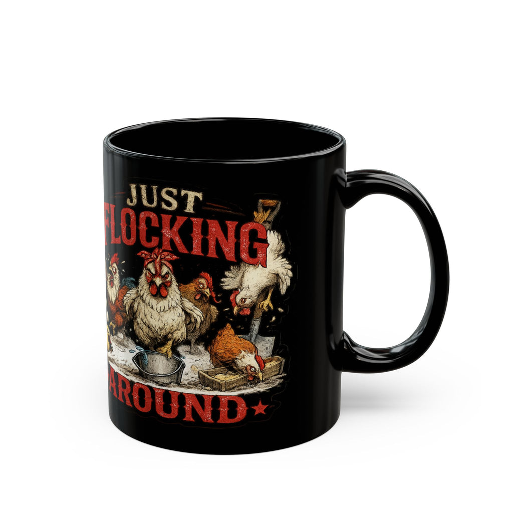 Left Hand Coffee Cup (11oz/15oz)—Just Flocking Around Chicken Mug