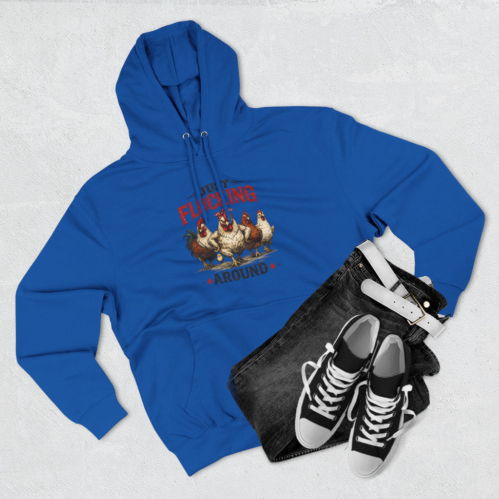 Funny Chicken Hoodie — "Just Flocking Around" Farm Animal Pullover